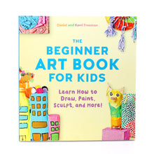 The Beginner Art Book for Kids: Learn how to Draw
