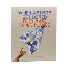 When Artists Get Bored... They Make Paper Planes