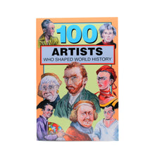 100 Artists Who Shaped World History