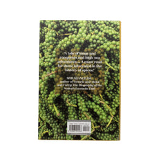History and Natural History of Spices: The 5,000-year Search for Flavour - Hardback
