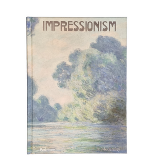 Impressionism: Pathways to Modernity